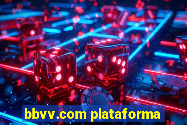 bbvv.com plataforma